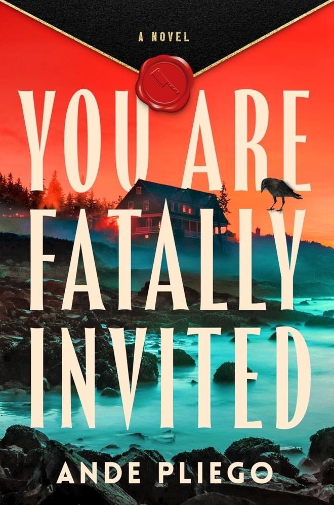 Cover image of " You Are Fatally Invited" by Ande Pliego